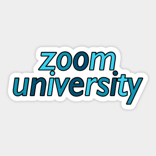 Zoom university Sticker